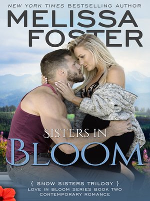 cover image of Sisters in Bloom (Snow Sisters, Book Two